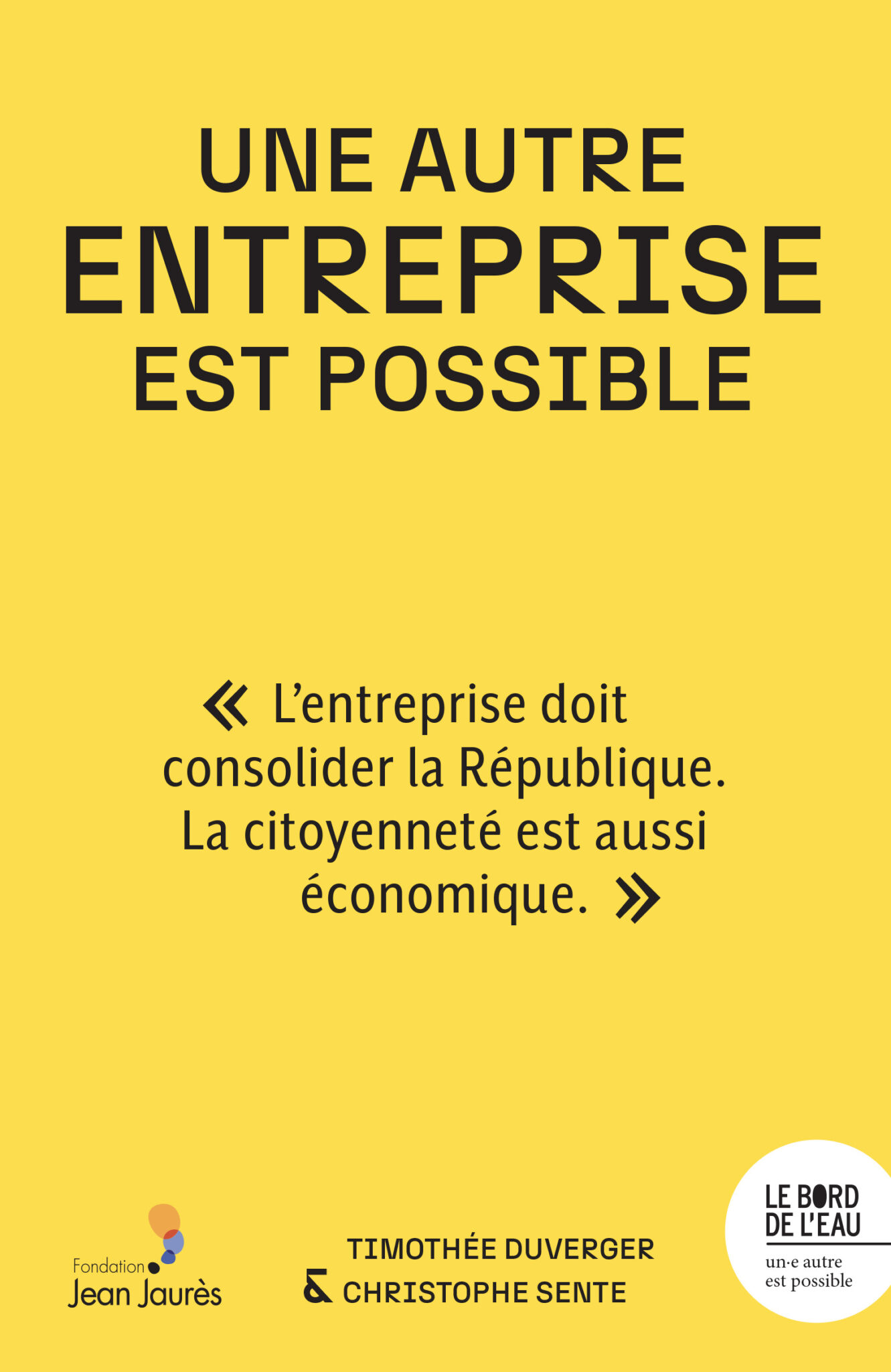 Une autre entreprise est possible